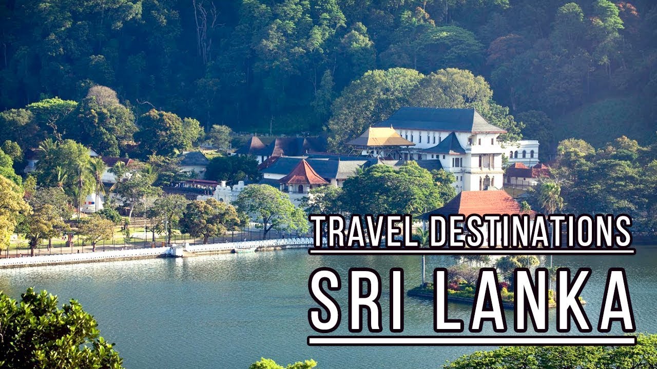 Where To Go In Sri Lanka In 2019? | Top 5 Best Places To Visit In Sri Lanka
