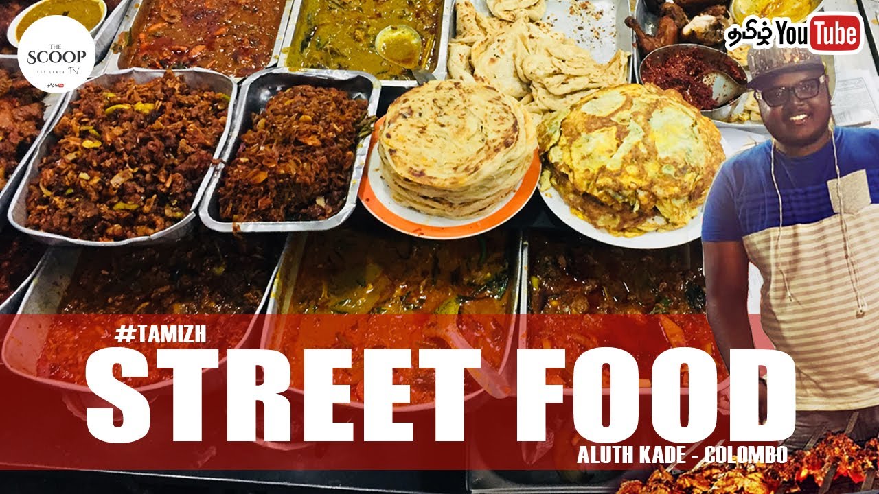 ALUTH KADE / புது கடை   Street Food | Colombo - Sri Lanka 🇱🇰 | Tamil Vlog By AJ | The Scoop TV