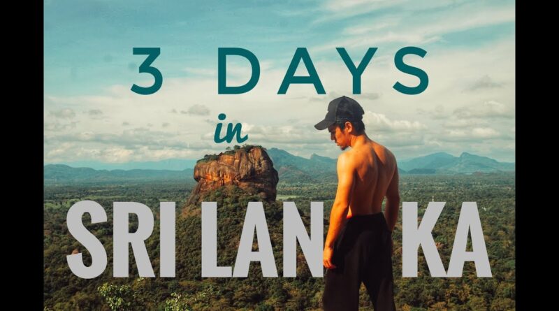 Travel Sri Lanka in just 3 days.